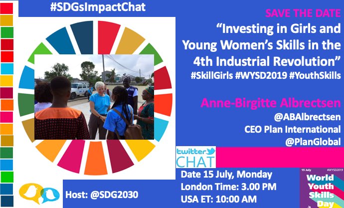 SDG2030's tweet photo. SAVE THE DATE 
Investing in Girls and Young Women’s Skills in 4th Industrial Revolution 
#SkillGirls #WorldYouthSkills

#AnneBirgitteAlbrectsen @ABAlbrectsen
CEO Plan International  @PlanGlobal
Host @SDG2030
 
Date 15 July
Day Monday
London Time: 3.00 PM 
USA ET: 10:00 AM
@jack https://t.co/SjK3e4BFtJ