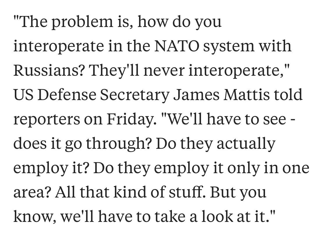 So, July 2017. US learns that Turkey is going to purchase S-400s. What is the US talking point then? “How do you interoperate in the NATO system?” asked then-US Defense Secretary Mattis. No mention of F-35