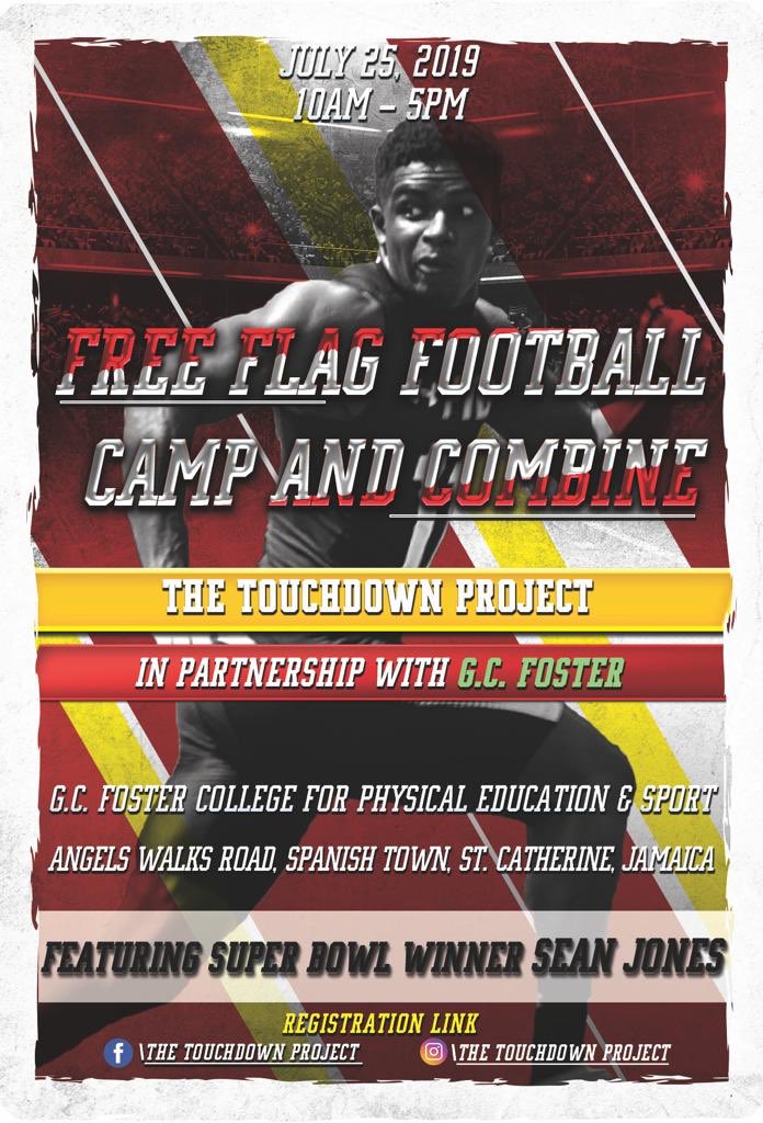 Classof876's tweet image. #SuperBowl champion #SeanJones will be a guest coach at #TheTouchdownProject Combine and Summer Skills Camp on Thursday July 25 at GC Foster College. REGISTER TODAY! Link in bio. #FlagFootball #FlagFootballJamaica #SchoolboyAmericanFootball #SummerCamp #SummerFootballCamp