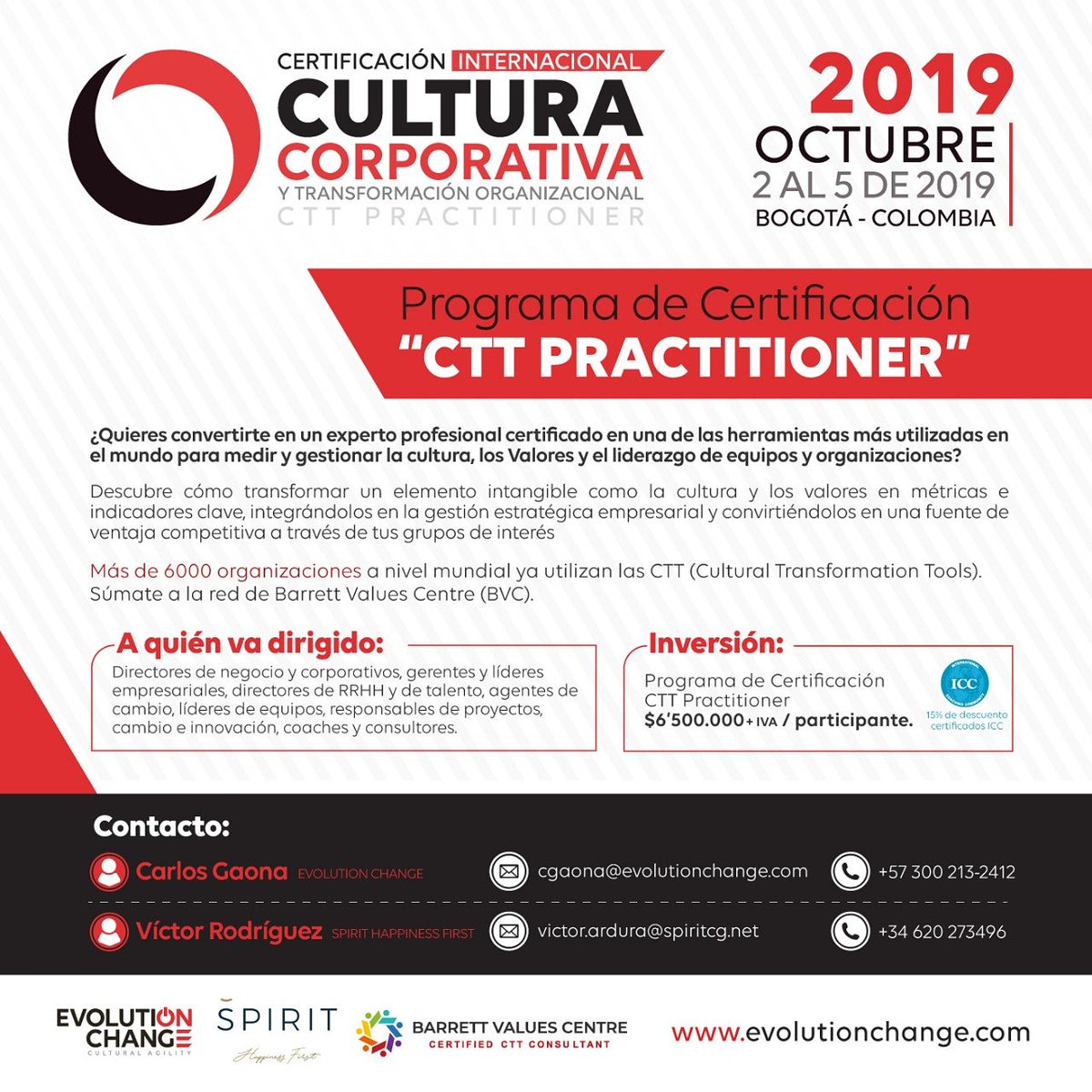 evolutionchang's tweet photo. Certificación Internacional en Cultura Corporativa y Transformación Organizacional. "CTT Practitioner"/ Barrett Values Centre / 2 al 5 de Octubre de 2019 / Bogotá - Colombia
https://t.co/5RStOFQx1X
#cultura #valores #barrettvaluescentre #richardbarrett #liderazgo #leadership #ICC https://t.co/EGAYh1678U