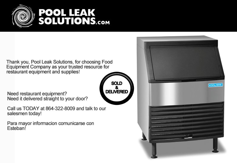 FoodEquipmentCo's tweet photo. Thank you, Pool Leak Solutions, for choosing Food Equipment Company as your trusted resource for restaurant equipment. Pool Leak Solutions is now enjoying a top of the line ice maker (bin included). https://t.co/ElsVH6nynY