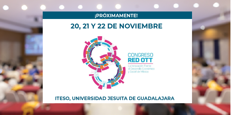 RedOTTMX's tweet photo. Cada vez se acerca más la fecha para el #Congreso Nacional de la #RedOTT México que se llevará a cabo en las instalaciones del #ITESO en la ciudad de #Guadalajara ¡No te lo puedes perder! Conoce el programa: https://t.co/ocj9rsNfeL
#OTT #Vinculación #GestionTecnologica #Mexico https://t.co/Z8SRuf1q4S