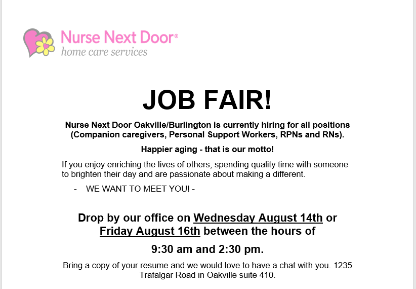 Nurse Next Door Burlington/Oakville is holding a #JobFair! August 14th &amp; 16th from 9:30 am -2:30 pm come see us! #healthcarejobs #Hiring #Burlington #Oakville