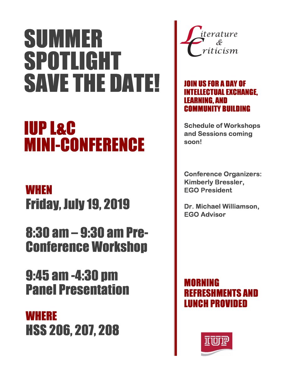 IUPLitCrit's tweet photo. Something cool for these long, hot summer days: the annual L&amp;C Summer Mini-Conference, 7/19, 8:30-4:30.  Meet L&amp;C students &amp; faculty, engage innovative scholarship, &amp; learn to develop your scholarship for multiple audiences. All are welcome. https://t.co/IHX9N3KgQu