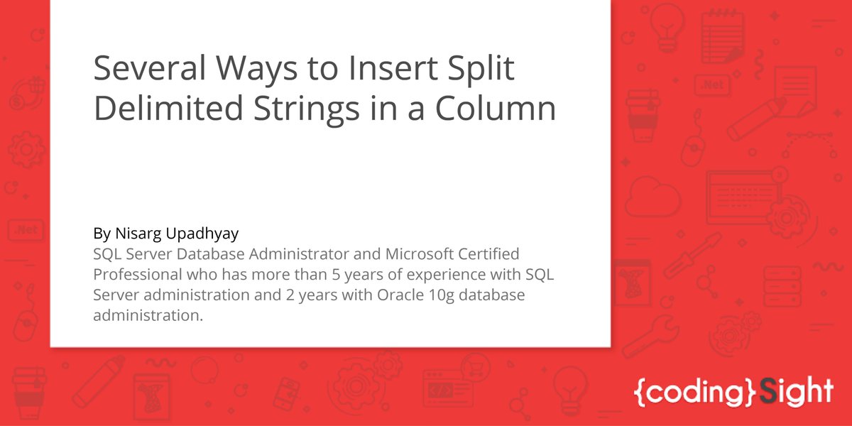 DevartSoftware's tweet image. Several Ways to Insert Split Delimited Strings in a Column
The article demonstrates several ways to split the delimited string and insert it in into a column of a table in #SQLServer.
By Nisarg Upadhyay via @CodingSight bit.ly/32rDWUj #SQL #sqlfunctions #tsql