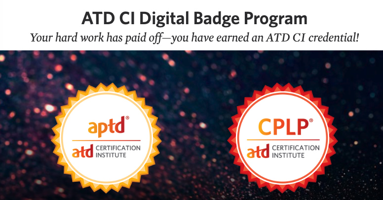 ATD_CI's tweet photo. Our new digital badge program is another way to be recognized for earning your #APTD or #CPLP! Learn more about how you can showcase your #talentdevelopment credential here: https://t.co/n3J9WgZeja https://t.co/bQ5iN1zj6J