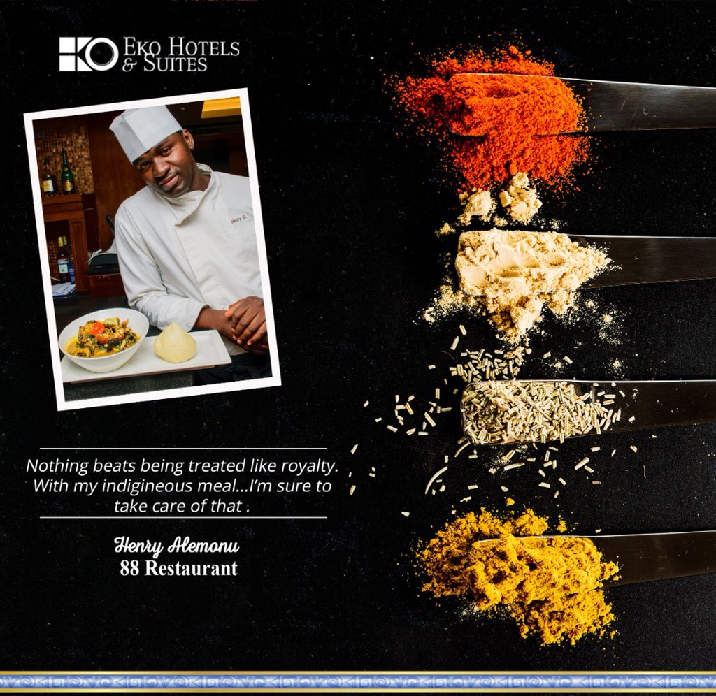 EkoHotels's tweet photo. Nothing beats being treated like royalty. With my indigenous meal...I’m sure to take care of that. - Chef Henry Alemonu
..
#AllStarChef #ChefWeek #88restaurant #ekohotels https://t.co/HG5lNMDVcu