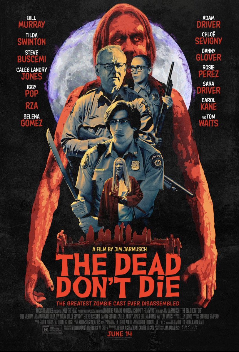 Roll_CreditsPod's tweet photo. THE DEAD DON’T DIE

Aaron’s Score: 55
Bryan’s Score: 45

ComboScore: 51.7

Directed By: Jim Jarmusch

Starring: Bill Murray, Adam Driver, Tilda Swinton, Chloe Sevigny, Steve Buscemi, Danny Glover, Tom Waits, Selena Gomez https://t.co/4bbIGcZUeF
