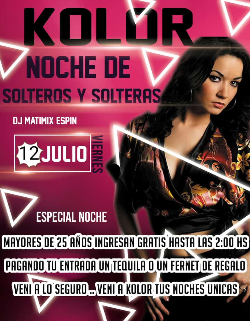 SHOWKOLOR's tweet photo. Viernes 12 Noche de #Solteros &amp; #Solteras
Mujeres Entrada LIBRE Hasta las 02 Hs. #ATENCIÓN Todos los Mayores de 25 Años ingresan Libre Hasta las 02 Hs Comprando  Tu Entrada un #FERNET o #TEKILA DE REGALO
.
.
.
#NOCHE DE #SOLTEROS &amp; #SOLTERAS https://t.co/jGOVlrF6iy