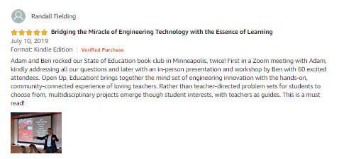 OpenWayLearning's tweet photo. Delighted to see this awesome feedback from @randyfielding regarding "Open Up, Education!" and its co-authors @adamhaigler and @engineerteacher! https://t.co/bhVxtU8aV3 @FieldingNair #futureready #edchat #innovativelearningspaces #edspaces #PBLChat #CompetencyEd @TranscendBuilds https://t.co/AEfNs3gbsw
