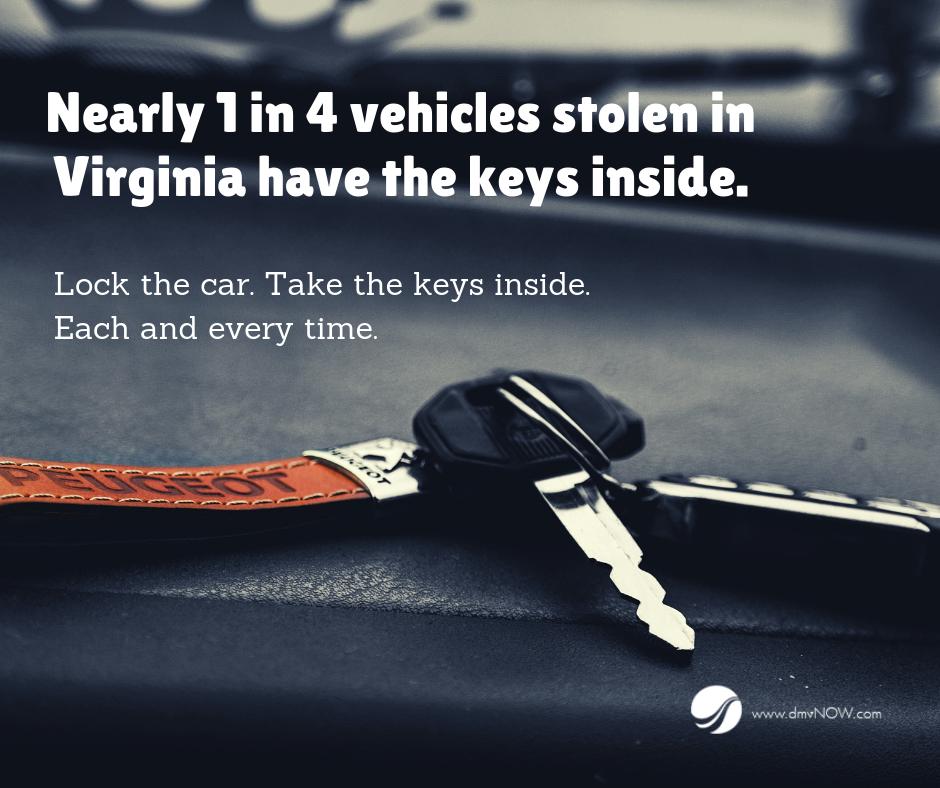 DYK nearly 1 in 4 vehicles stolen in Virginia have the keys inside? Make sure you lock your car &amp; take the keys with you. Every time. #vehicletheft