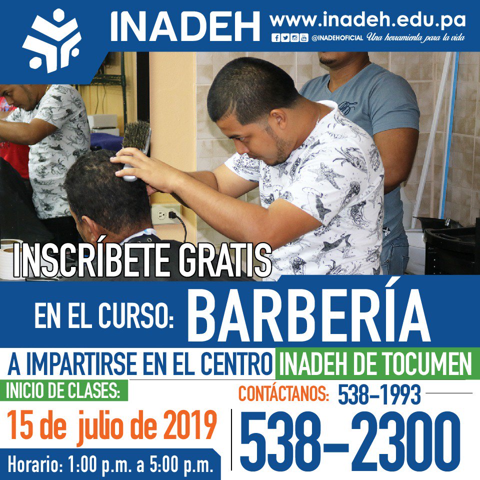 InadehOficial's tweet photo. Este lunes 15 de julio de 2019 inicia el curso de Barbería en el Centro INADEH de Tocumen en horario vespertino. Aún tenemos cupos disponibles. #UnModernoINADEH @prensacom @rpc_radio @estrellaonline @midiariopanama @MiDiarioPanama @MetroLibrePTY https://t.co/VMc0ZSzkZI