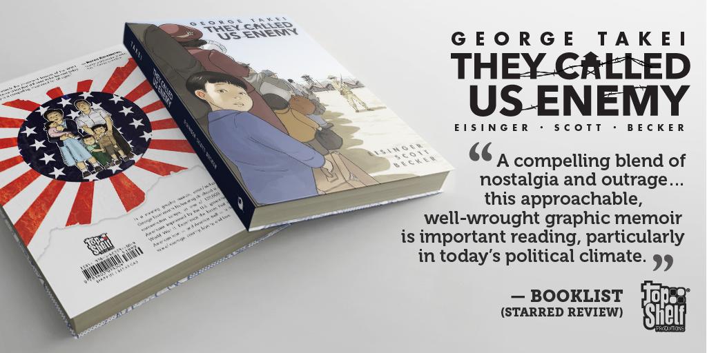 GeorgeTakei's tweet photo. With 4 days left to pre-order THEY CALLED US ENEMY, here's another glowing review. I've made it my life's mission to tell the story of the Japanese American internment, and this graphic memoir makes that story unforgettable. I wish it were not so timely. https://t.co/Y4s9l7hZY6 https://t.co/dPzc6QSXOI