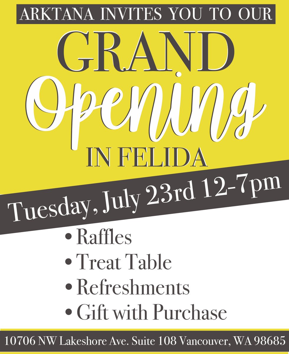 Arktana's tweet photo. Join us Tuesday, July 23rd from 12-7pm for our Grand Opening Event in Felida!
We will be celebrating with raffles, refreshments, a treat table by Truly Scrumptious &amp; gift with purchase! Invite your friends &amp; come celebrate with us!! 🎉 https://t.co/bbo360oAyt