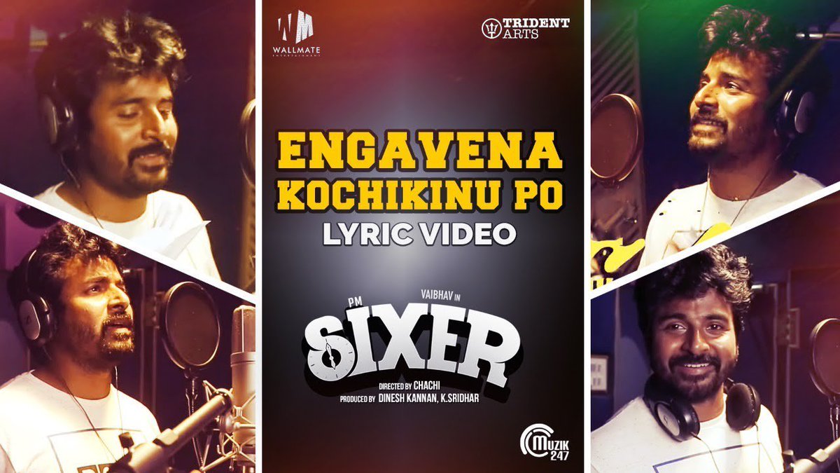 The first single #EngavenaKochikinuPo from our #Sixer🕕 sung by @Siva_Kartikeyan na is here - youtu.be/7OPN7122LaU 🥳

🎶 @GhibranOfficial

#SixerGaana

@WallMateEnt @tridentartsoffl @iamsridhu @chachi_dir @actor_vaibhav #PalakLalwani @actorsathish @Muzik247in @DoneChannel1