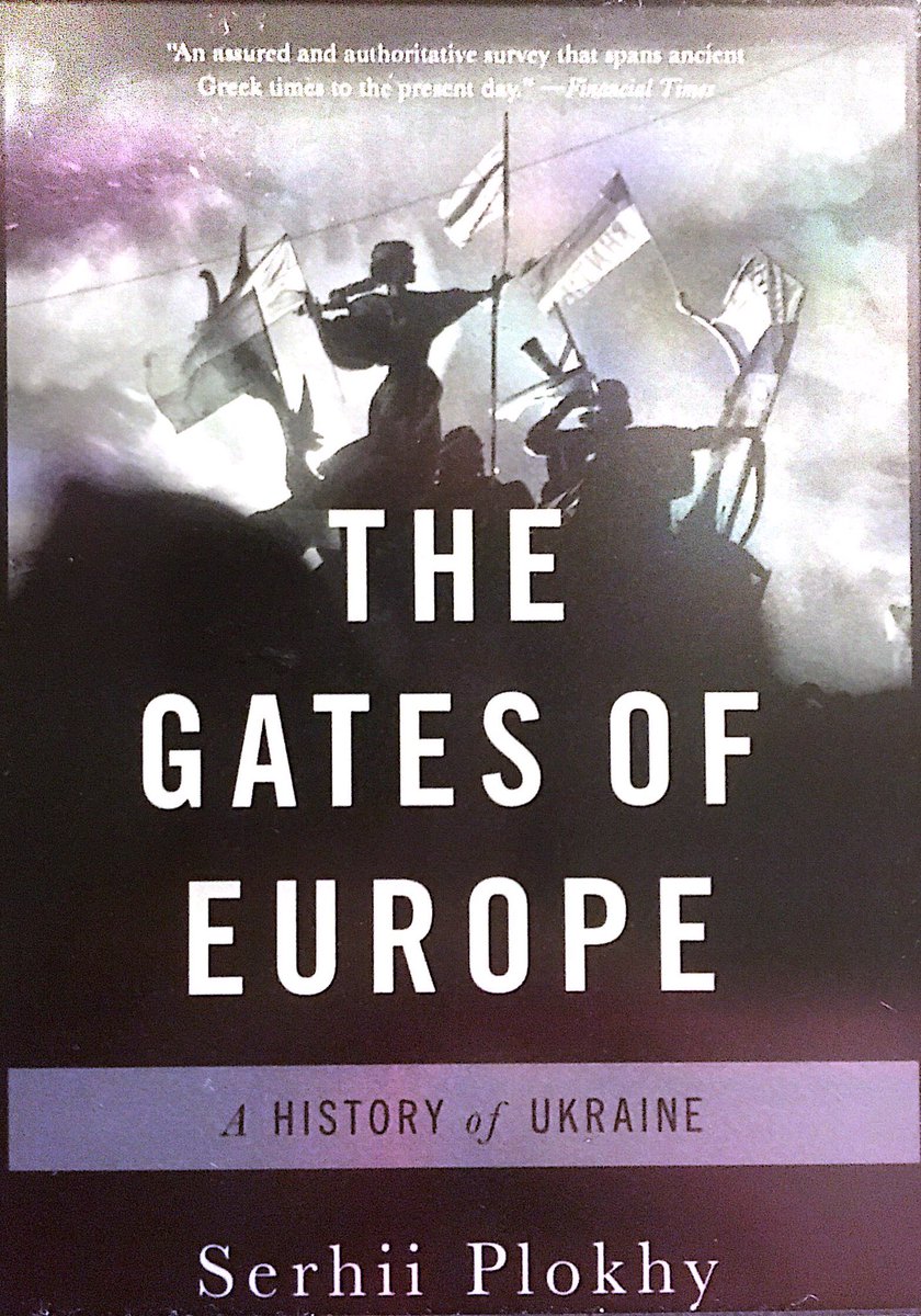 Thread with excerpts from Serhii Plokhy’s “The Gates of Europe: A History of Ukraine”