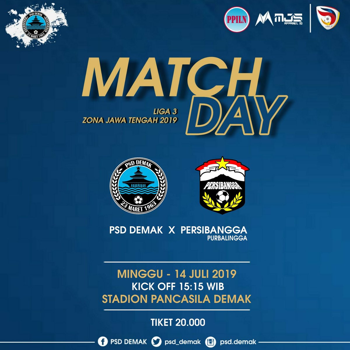 psd_demak's tweet photo. Match Day #1
Liga 3 Zona Jawa Tengah 2019

PSD DEMAK vs PERSIBANGGA 

📆 Minggu - 14 Juli 2019
⚽️ Kick Off 15:15 wib
📌 Std. Pancasila Demak
🔖 Tiket Rp. 20.000

#PSDDemakJaya 
#comeonlaskarkalijaga https://t.co/bCdNmNPUTA