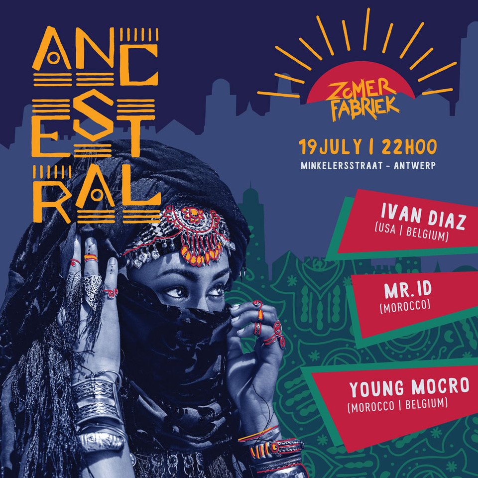 weareANCESTRAL's tweet photo. Exactly 2 YEARs ago we came to MOROCCO for the first time. Next week we bring that same vibe to BELGIUM with @YoungMocro 🇲🇦🇧🇪 @MrIDOfficial11 🇲🇦 &amp; @ivanskiDiaz 🇺🇸

#zomerfabriek #youngmocro #MRID #ivandiaz #weareancestral #antwerpen #moroccototheworld #maghrebvibes https://t.co/ApewVfGyhn