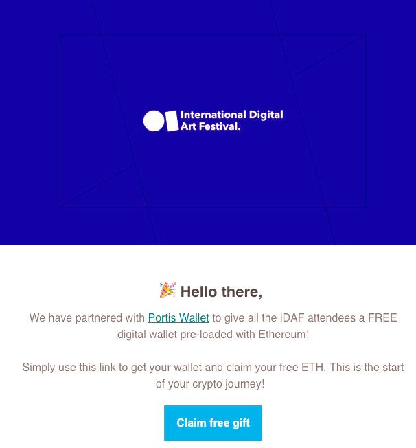 We have partnered with <a href="/portis_io/">portis</a> to give all the <a href="/IdafMcr/">iDAF_Mcr</a> attendees a digital wallet pre-filled with Ethereum! 🎉 check your inbox and click on the “Claim your gift” button. Enjoy! 🎁
