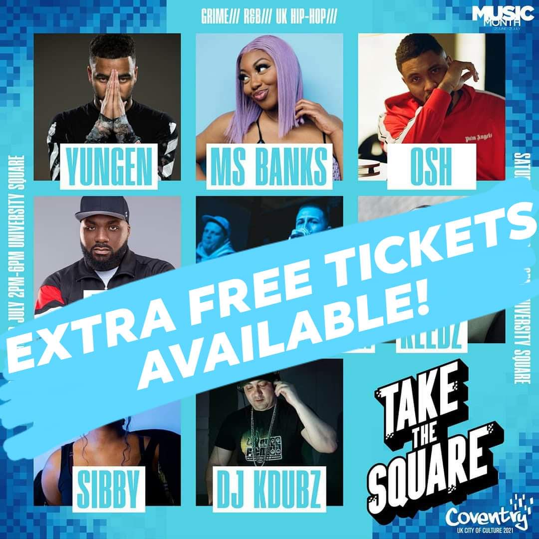 Coventry2021's tweet photo. If you don't have a ticket but want to make it down for the second half of #TAKETHESQUARE, you're in luck! We're opening up a limited number of extra spaces - just come to the our University Square entrance with a form of ID - while stocks last! https://t.co/48NwsBVCF9