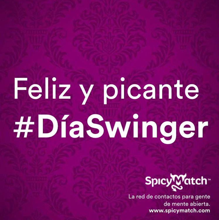 ¡Que este #DíaSwinger sea más picante que el anterior!