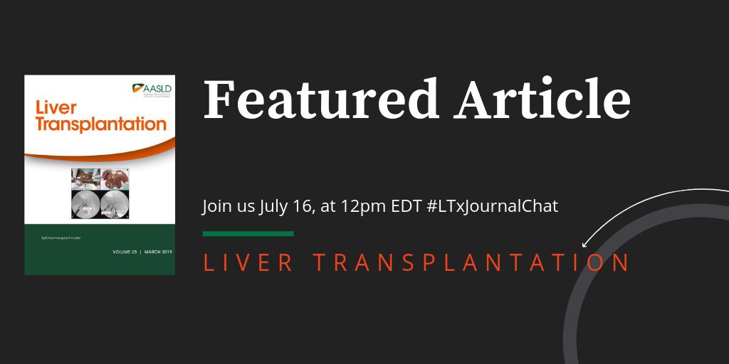 Tuesday, we're discussing the role of bile acids, & ammonia metabolism, and their effect on outcomes. Featured article on the topic, free read ow.ly/XLxq50uRHJI Join us 7/16 @ 12edt #LTxJournalChat  @JasmohanBajaj @MetabolomicsHub @hochonggilles @IJCox_NMR @AASLDtweets