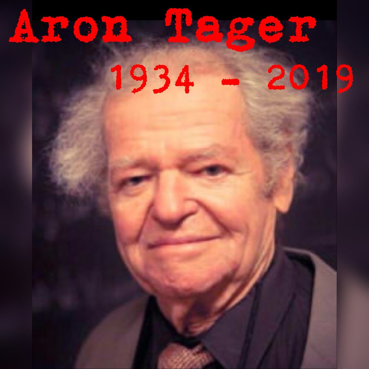 In Memoriam: ARON TAGER 1934-2019 #arontager #drvink #inmemoriam #1934 #2019