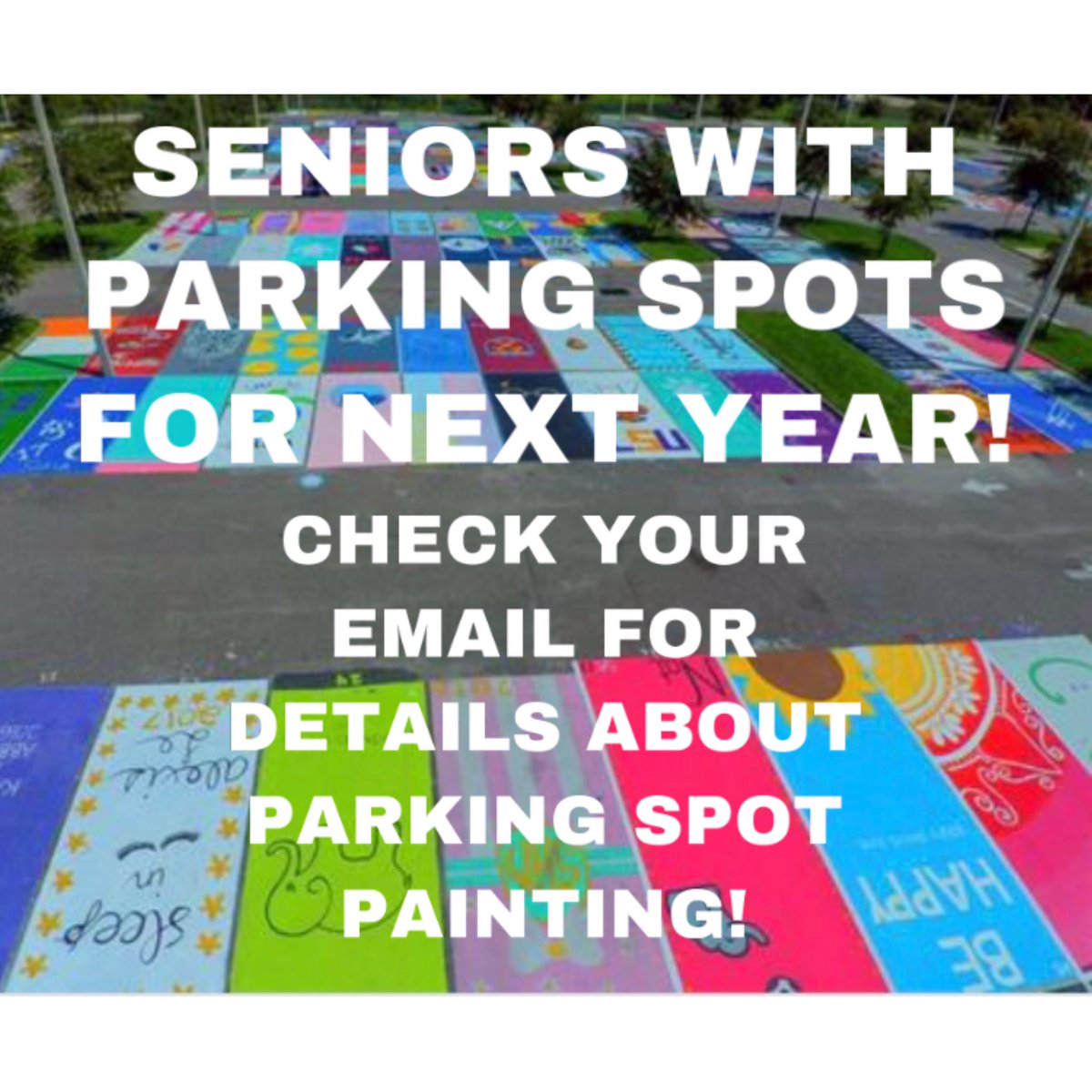 Big things are coming this year seniors! Be sure to check your email that you submitted your parking form with!