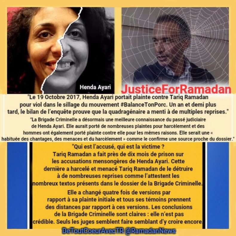 RamadanNews's tweet photo. Qui est l’accusé, qui est la victime ? #TariqRamadan a fait ~ 10 mois de prison sur les accusations mensongères de Henda Ayari.Elle l'a harcelé et menacé de le détruire à de nombreuses reprises par SMS. Selon la Brigade Criminelle: elle n’est pas crédible.
https://t.co/W3UMnsbFQK https://t.co/olZZuYhpPt