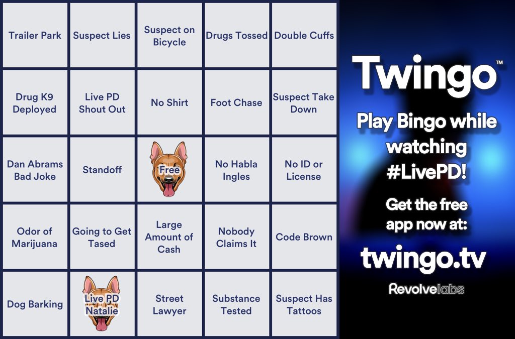 Watching #LivePD playing <a href="/TwingoApp/">Twingo Bingo</a> <a href="/CarolinaAsh/">Ashley D.</a> <a href="/cjr_Rainey/">Carol ODell🇺🇸💙🌊🌈😷📎🇺🇦</a>
@jolyne_roberts
<a href="/JudithB09311339/">judi</a> @LaLaLandGA <a href="/nanafrey7/">Nana-Guardians of the Night</a> @realitytvcray 
@shoregirlem @StaceSonshine 
<a href="/TeriHentschel/">Teri Hentschel</a> <a href="/TrulyVosberg/">Truly Roberts Vosberg</a> <a href="/VeraDav37211290/">Vera Davis</a>  @SusanWa01612784