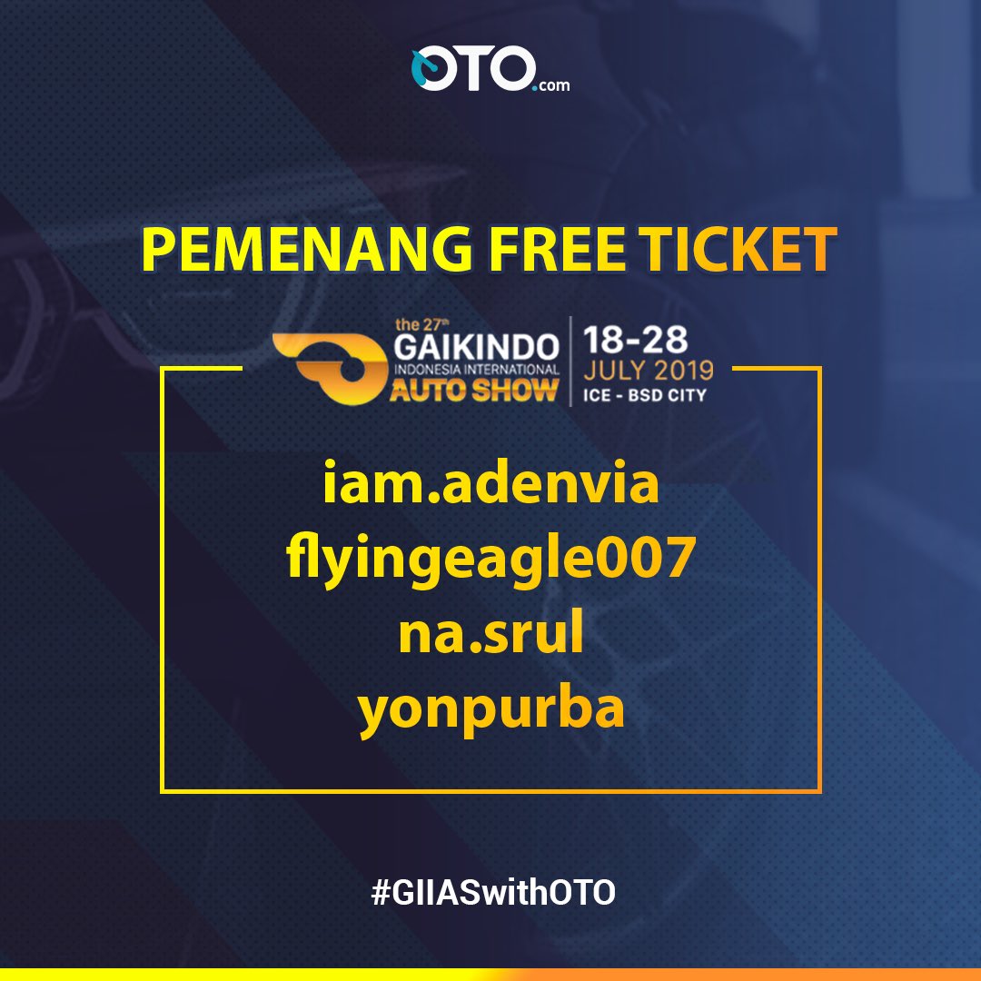 TheOfficialOto's tweet photo. Siapakah 4 orang yang beruntung mendapatkan tiket gratis GIIAS 2019? Cek instagram kami di @theofficialoto untuk info lebih lanjut! #GIIASWithOTO #GIIAS2019 #otocom @GIIAS_ID https://t.co/JEpYQLXAxK