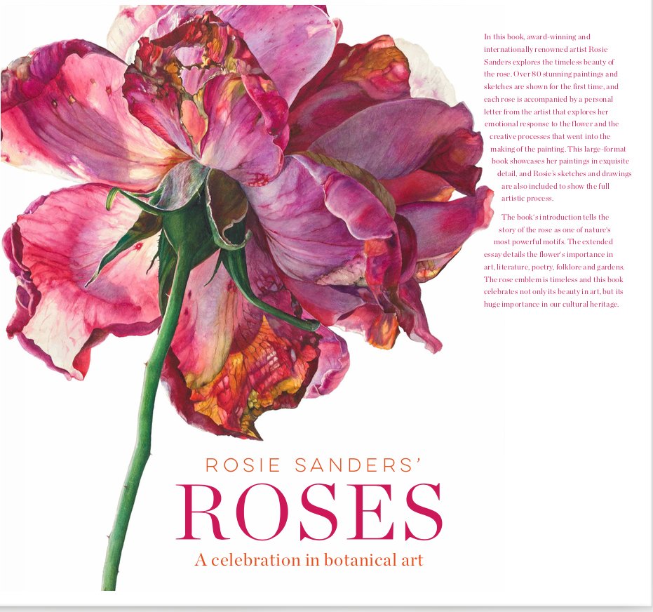 Rosie's roses. An artists' interpretation of 44 roses, beautifully produced in large format. <a href="/rosiesanders/">Rosie Sanders</a> Sanders' Roses. @atsford. Publication date 6 September. Can be re ordered.
