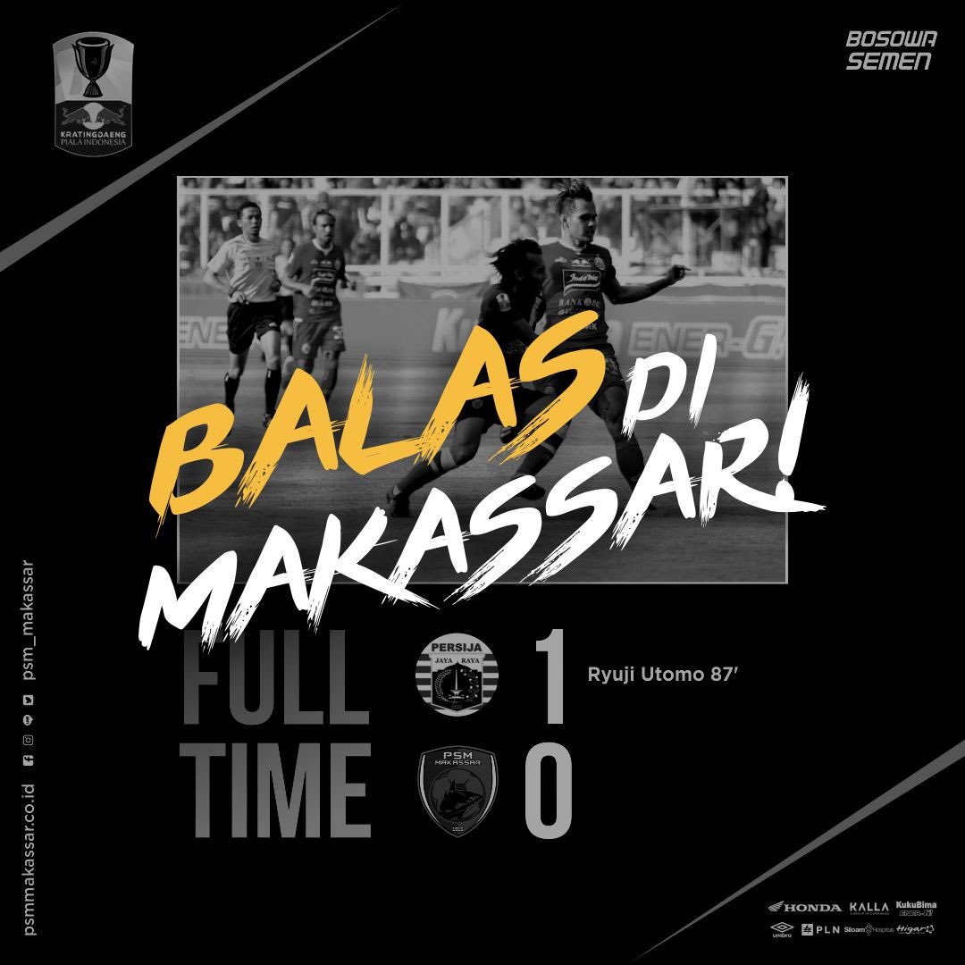 Misi PSM Makassar di final Piala Indonesia leg kedua, 28 Juli 2019
