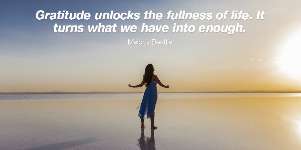 AndyVanDyke's tweet photo. Gratitude unlocks the fullness of life. It turns what we have into enough. - Melody Beattie #SuperSoulSunday https://t.co/M0lsZFNgu7