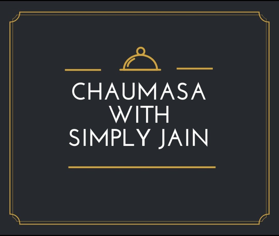 simplyjain1's tweet photo. Are you #Chaumasa ready #SJFam?
Start prepping with our Chaumasa specials here - https://t.co/Przkml4EBd
Also use #ChaumasaWithSimplyJain &amp; tell us your special requests in the comments below.
@YTCreatorsIndia @YouTubeIndia #Jain https://t.co/Hpl1xJ5jWM