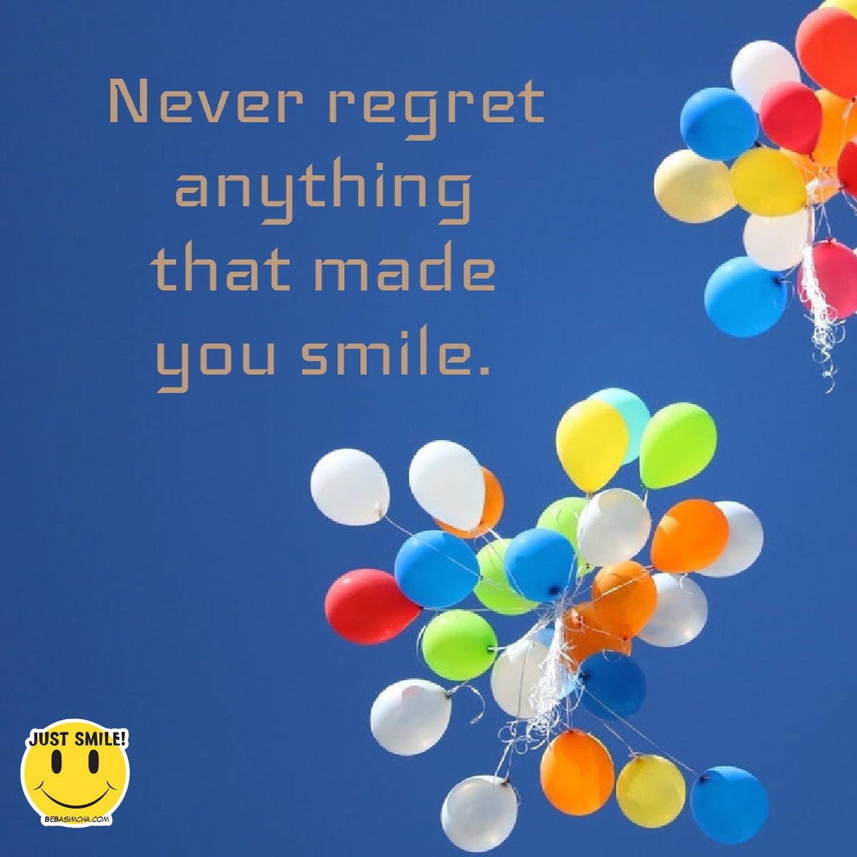 BeBasimcha's tweet photo. Never regret anything that made you smile.
.
.
#Positive #Life #Love #KeepGoing #KeepShining #KeepSmiling #StayStrong #BePositive #BeBasimcha #LifeQuotes #PositiveQuotesDaily https://t.co/DHrlBEPnVy