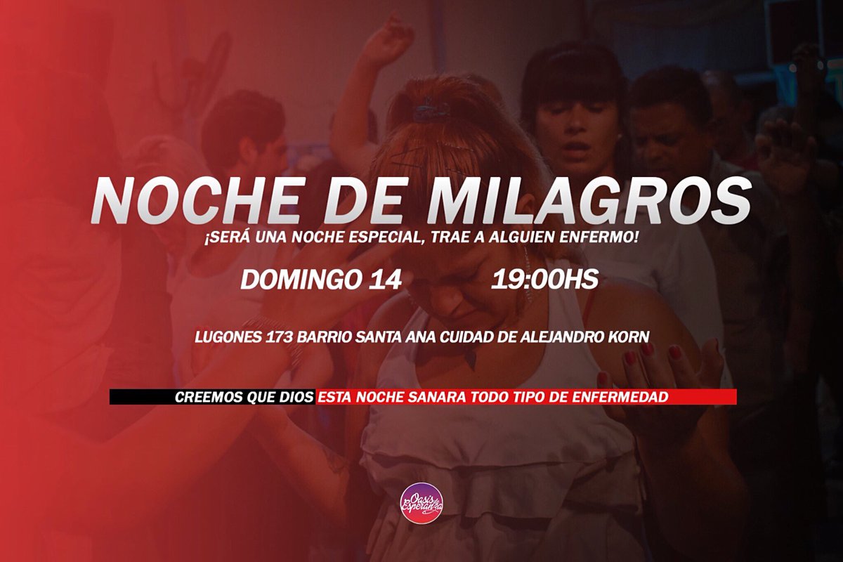 OdEsperanza's tweet photo. ¡Este domingo tendremos una noche especial de milagros!
si tenes alguna enfermedad o alguna dolencia tenes que venir a recibir tu milagro y si tenes algún familia,amigo o conocido que tenga alguna enfermedad,tráelo para que reciba sanidad
¡NO TE LO PODES PERDER! https://t.co/GnKNd26OfH