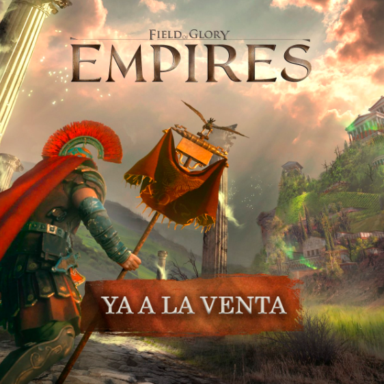 Field of Glory Empires ya a la venta