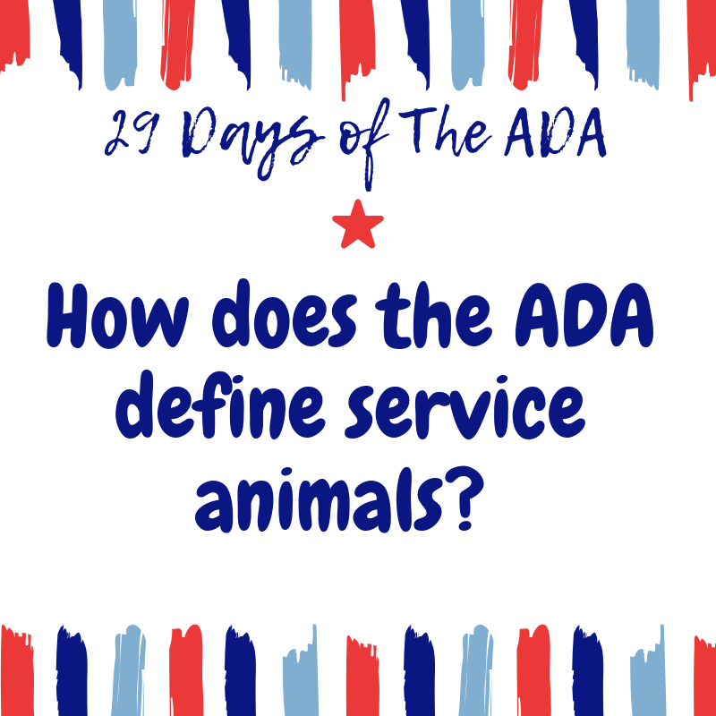 WaltonOptions's tweet photo. Day 14: The ADA defines service animals as "any animal that is trained to do work or perform tasks for the benefit of an individual with a disability..." For the full definition of a service animal and more info check out the link! https://t.co/Do39tA9l8e
#ADA29 #29DaysofADA https://t.co/NmLQGhD0fT