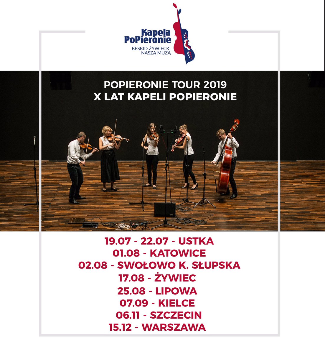 popieronie's tweet photo. Zapraszamy na wydarzenia w ramach „PoPieronie Tour 2️⃣0️⃣1️⃣9️⃣” - 10 lat Kapeli PoPieronie 🎉

🎈To dla nas wyjątkowy rok!
Do usłyszenia 🎶
#kapelapopieronie 

#beskidzywieckinaszamuza #popieronietour2019 #dziesieclat #folk #beskidy #polskamuzykafolkowa #polishfolkmusic #folkmusic https://t.co/lvvk0wzwBU