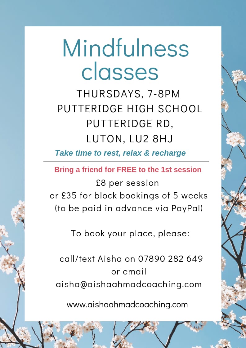 AishaAhmadNLP's tweet image. Looking forward to meeting all the lovely people signed up for mindfulness classes starting Thursday 25th July, in Luton. There are still some places available so please do get in touch to reserve your place.
#mindful #mindfulnessclasses #mindfulness #calm #Luton