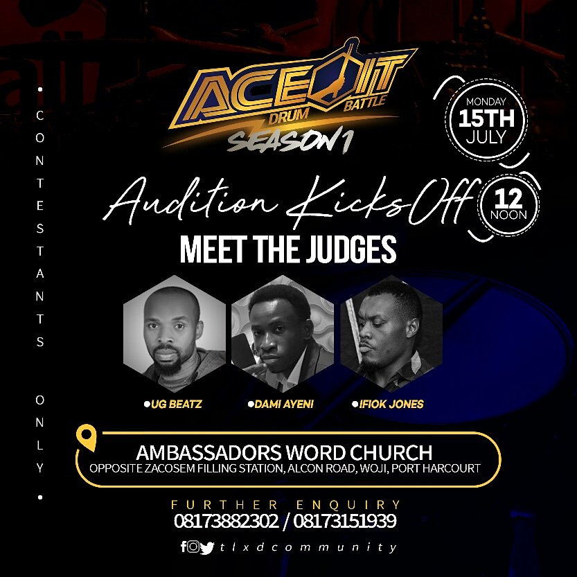 tlxdcommunity's tweet photo. AUDITION COMMENCES TOMORROW. We are excited to have these amazing musicians work as the official judges for this project - UGOCHUKWU NWACHUKWU (UG BEATZ)  DAMILOLA AYENI (THE CHORDINATOR), and IFIOK JONES.

#drumcontest #aceitdrumbattle #ace #drumbattle #tlxdcommunity #musicians https://t.co/Hq3JCj7Bfx