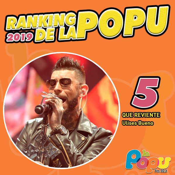 FMRadioPopular's tweet photo. Puesto 5
#RankingDeLaPopu
Top Ten de la semana.
#QueReviente @UlisesBuenoSOY https://t.co/ZTQ01GB2ta