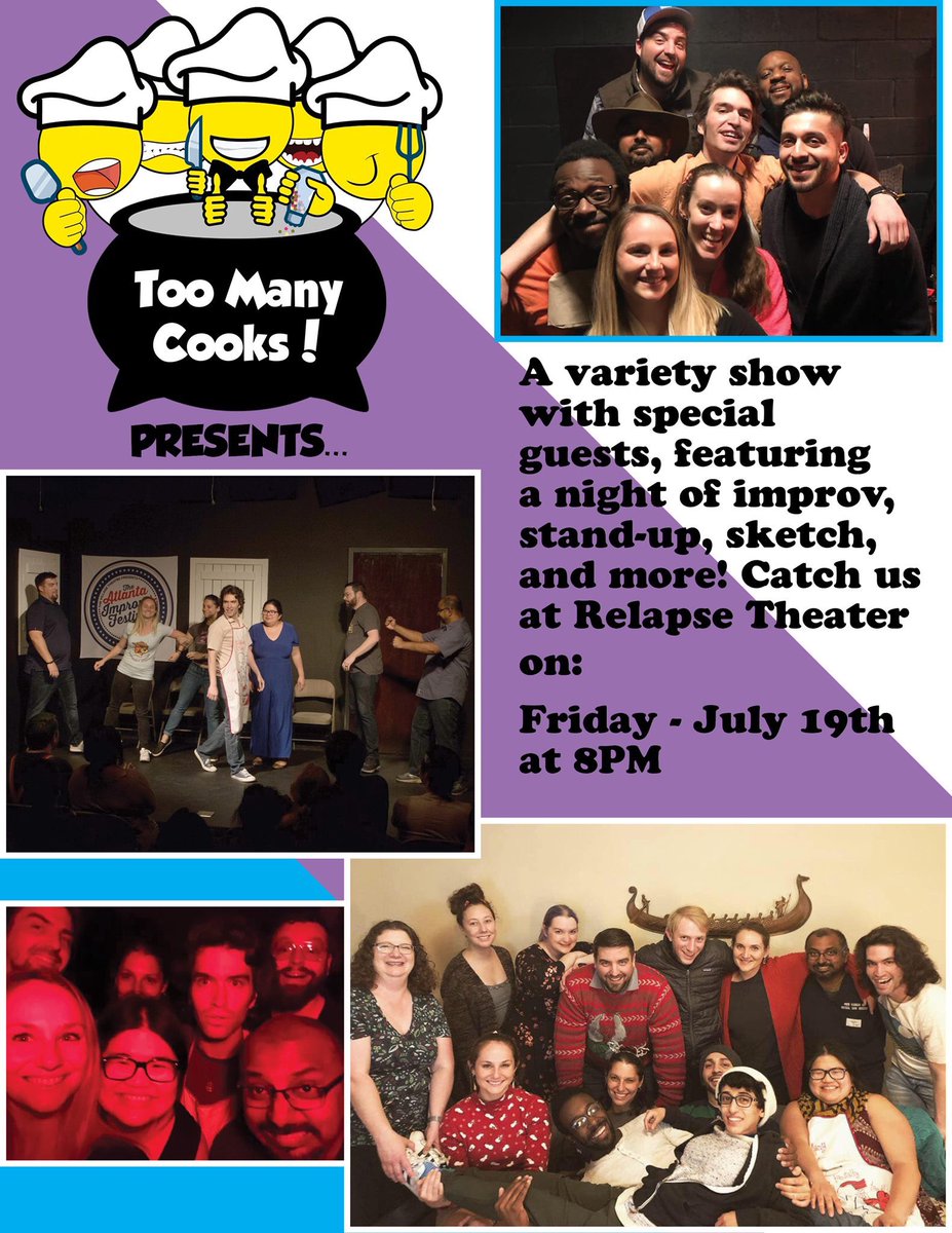 TooManyCooksATL's tweet image. This Friday at 8:00 we are at @RelapseTheatre again for our variety show! Get your tickets and your butt there! 
relapsecomedy.com/event.cfm?id=5…