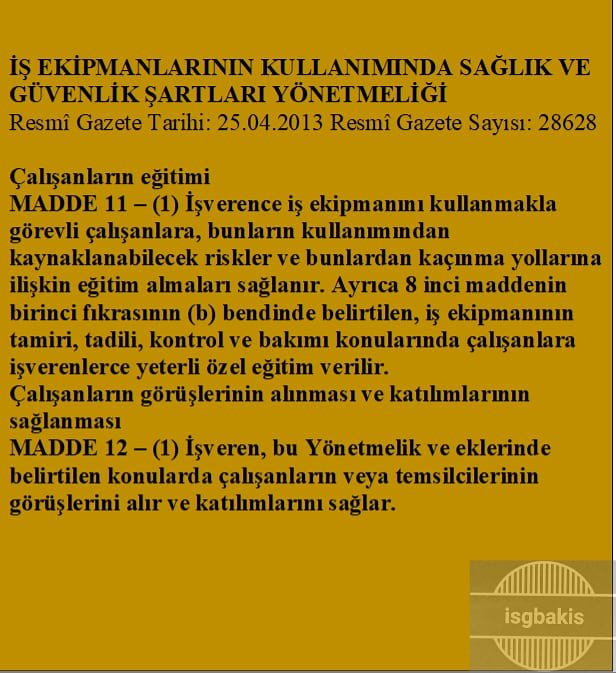isgbakis's tweet photo. 98-İşveren iş güvenliği ekipmanını kullanmakla görevli çalışana, ekipmanın kullanımından kaynaklanabilecek riskler ve korunma ile ilgili eğitim verilmesini sağlamalıdır.
#isg #işgüvenligiuzmanı #işgüvenliği #insaat  #ekipman #makina #CE #hse  #healtandsafety #yönetmelik #isgbakis https://t.co/OH35YZDlQ5