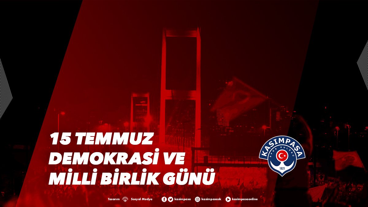 kasimpasa's tweet photo. 15 Temmuz Demokrasi ve Milli Birlik Günü'nde şehit ve gazilerimizi saygı ve rahmetle anıyoruz.

#15TemmuzDestanı https://t.co/5kz0QNVePY