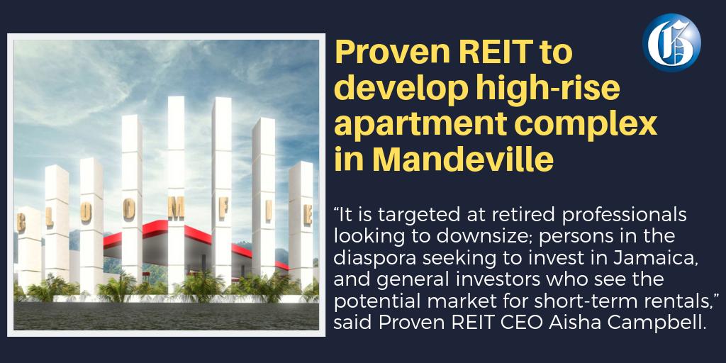 JamaicaGleaner's tweet photo. Proven REIT Limited is investing US$10 million or $1.3 billion in local currency in a six-storey residential high-rise under phase two of its Bloomfield development in Mandeville. Read more here: https://t.co/hGtycWXqi3 #GLNRFinance https://t.co/EVF7klFGry