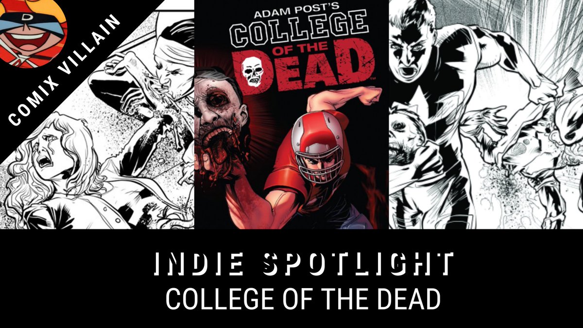 ComixVillain's tweet photo. INDIE SPOTLIGHT on COLLEGE OF THE DEAD by Adam Post @comicswelove
YouTube link for my vid on
https://t.co/X9X2rKCSky
IGG link:
https://t.co/P6FENFApfq
#supportIndieCreators #GetItFunded https://t.co/EdYenRrU7I