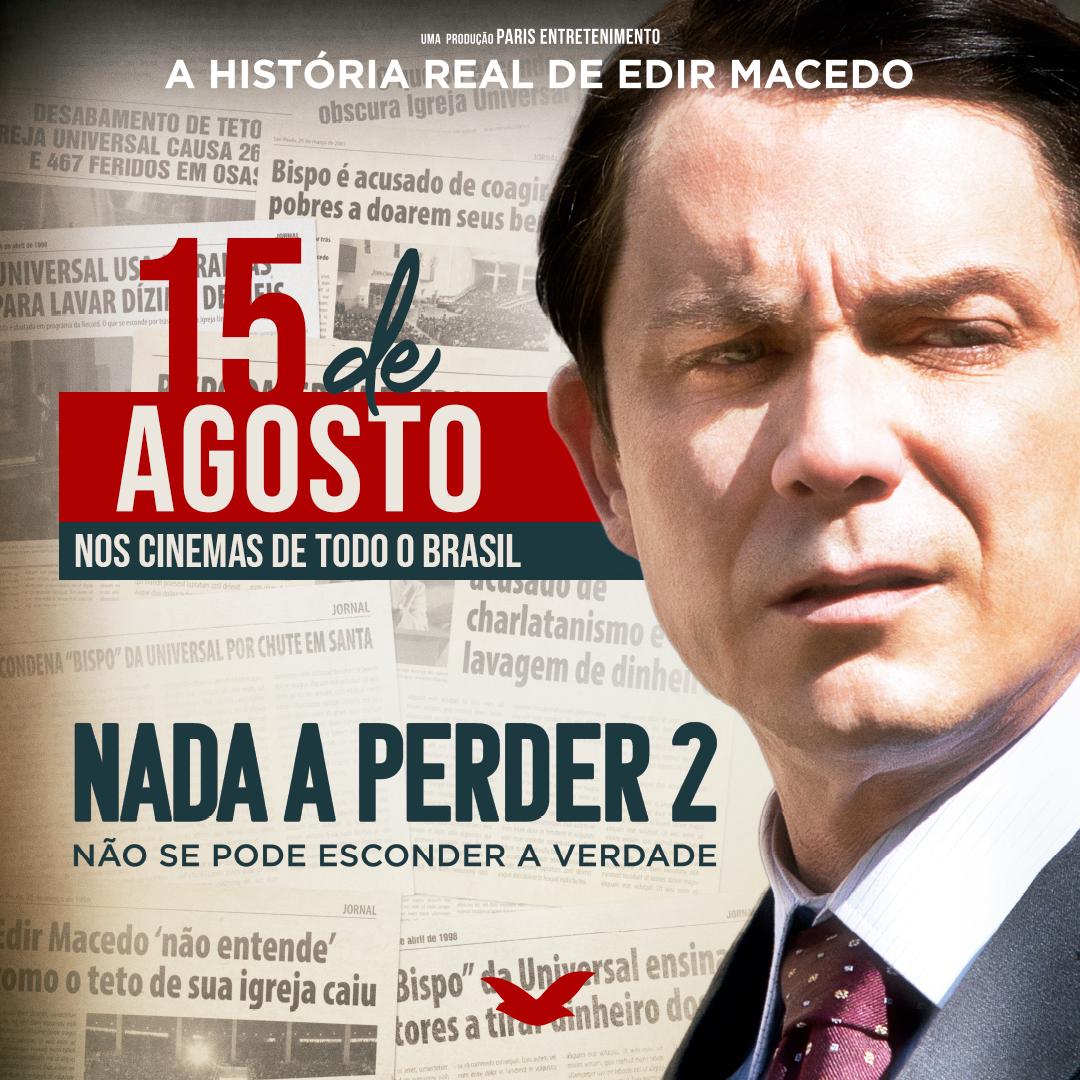 IgrejaUniversal's tweet photo. Vem aí, Nada a Perder 2. 📽 
Filme estreia em todo o Brasil no dia 15 de agosto. Primeiro longa se tornou a maior bilheteria da história do cinema nacional. 😀 Quem não vai perder? https://t.co/ZSaRADAi8X