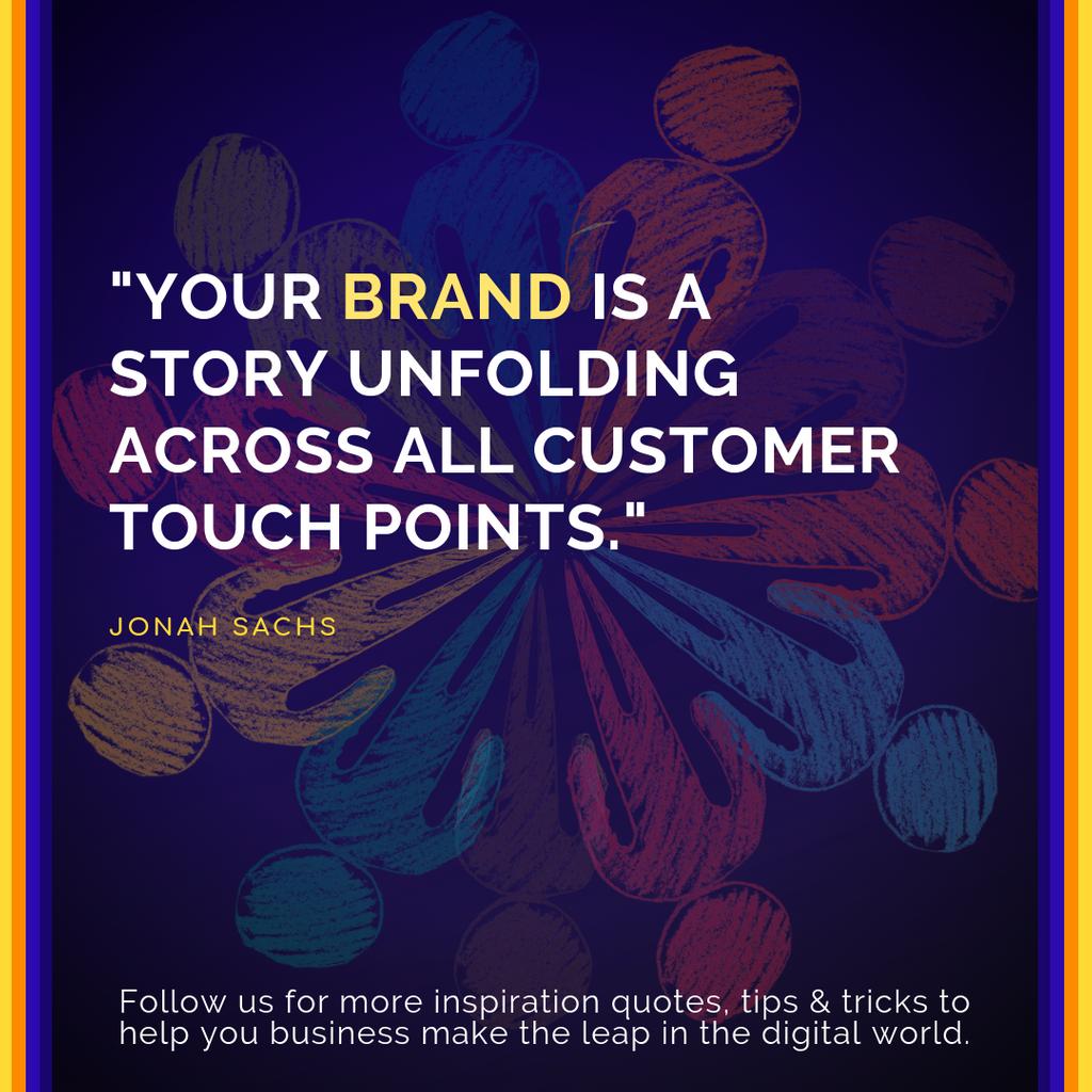 webleapgarage's tweet photo. “Your brand is a story unfolding across all customer touch points.” – Jonah Sachs #brandingagency #brandingadvice #digitalbranding https://t.co/p6aSy1aYai